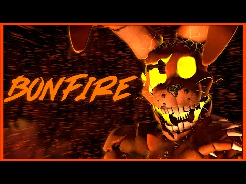 (SFM/FNAF) Bonfire by Knife Party - Short