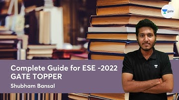 Complete Guide For Ese -2022 I By GATE Top Ranker | Shubham bansal