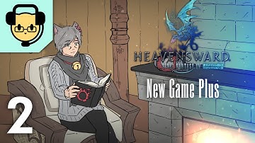 FFXIV Heavensward NG+ part 2 - JoCat Stream VOD - 10/23/21