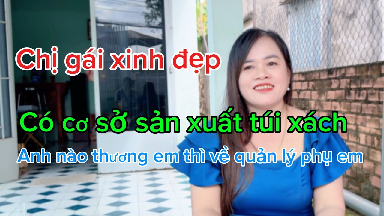 Chị chủ có cơ sở sản xuất túi xách  thu nhập khủng cần tìm người thương thật lòng