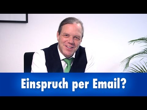 Einspruch per Email möglich?