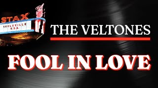 The Veltones - Fool In Love (Official Audio) - from STAX: SOULSVILLE U.S.A.