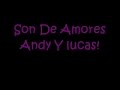 Son de amores - Andy y Lucas (letra)