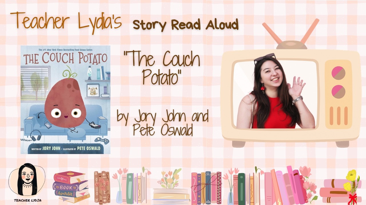 🛋️📖 The Couch Potato | Story Time with Teacher Lydia