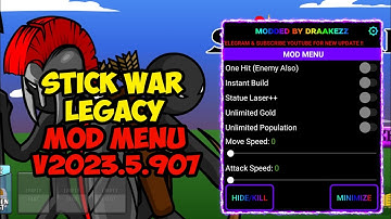 STICK WAR LEGACY MOD MENU v2023.5.907 NEW UPDATE 2025