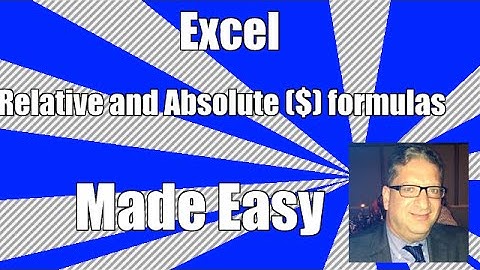 How to use Relative and absolute formulas $ formulas in Excel 2007, 2010, 2013, 2016 tutorial