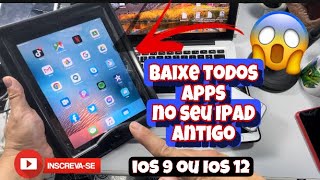 TEM UM IPAD ANTIGO? - SAIBA COMO BAIXAR TODOS OS APPS INCOMPATÍVEIS - IPAD 2, 3, 4, MINI 1, 2 E AIR screenshot 3