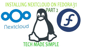 How to install Nextcloud on Fedora Server 31 - Part 2: installing Nextcloud