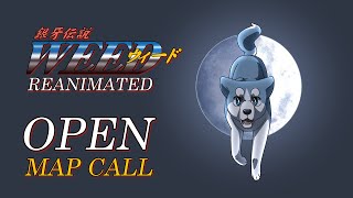 (CLOSED - close to completion!) Ginga Densetsu Weed OP Reanimated MAP Call (17/17 taken)