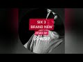 Six 3  brand new remix prod by dmartino remix brandnew