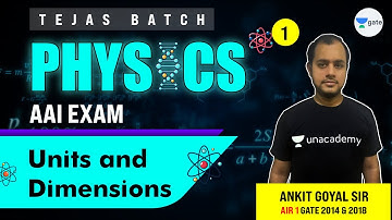 Units and Dimensions | L:1 | Physics |  AAI 2021 Exam (ATC) | Tejas Batch | Ankit Sir