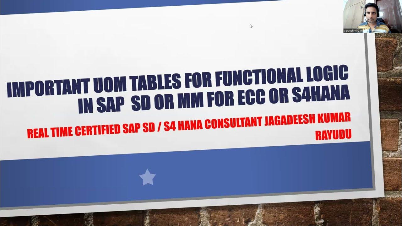 IMPORTANT UOM TABLES FOR FUNCTIONAL LOGIC IN REAL TIME FOR SAP SD MM IN