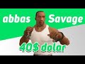 Abbas savage - 0.44 dolar (1 saatlik)