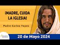 Evangelio De Hoy Lunes 20 Mayo 2024 l Padre Carlos Yepes l Biblia l San Juan 16, 29-33 l Católica