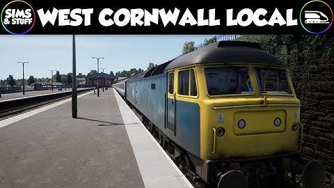 Train Sim World 2  |  West Cornwall Local  |  Full Line Loco Hauled Run  |  Railway Wednesday