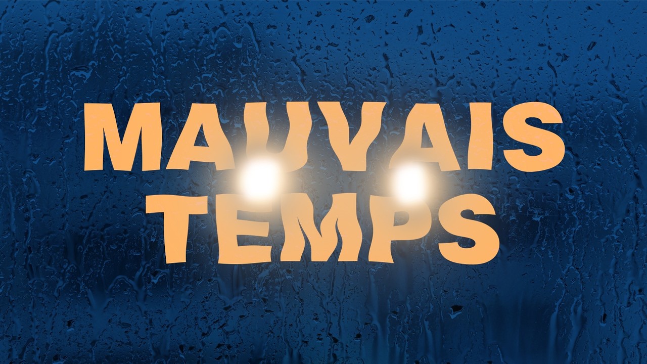 Mauvais Temps (Courgemétrage 11ᵉ)