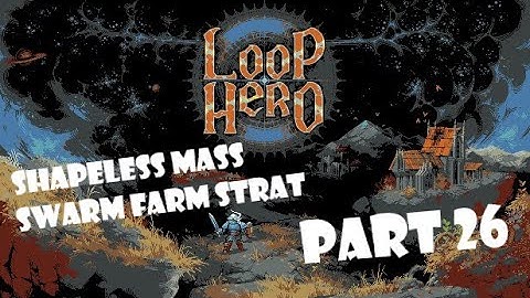 Shapeless mass farm strat! Swarm + Damage to all! | Let