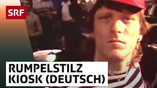 Rumpelstilz: Kiosk - Hochdeutsche Version | Musik & Gäste aus der Schweiz | SRF chords