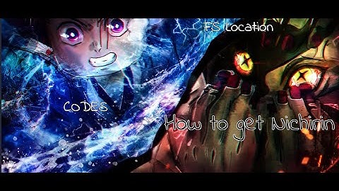 How to get Nichirin, FS Location and Codes | Slayers Unleashed