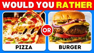 Would You Rather...?Junk Food Edition 🎂 🍫 🍨 | Quiz King