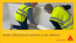 SikaRoof® Adhesive Tape PVC - Double-sided pressure sensitive acrylic adhesive