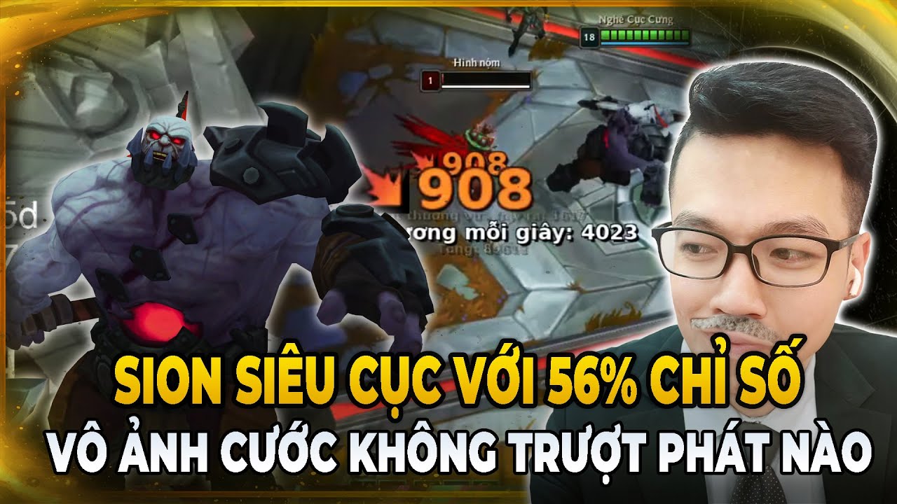 [VÕ ĐÀI] CON SION 56% CHỈ SỐ SIÊU TỤC, 