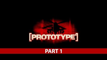 Prototype 1 Ps4 Pro Remastered No Commentary due to technical fault I