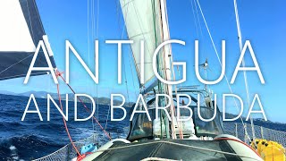 36 Hour Passage Sailing St Lucia to Antigua and Barbuda Non Stop 2020 | Sailing Balachandra E088