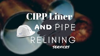 Cipp Liner And Pipe Relining Services
