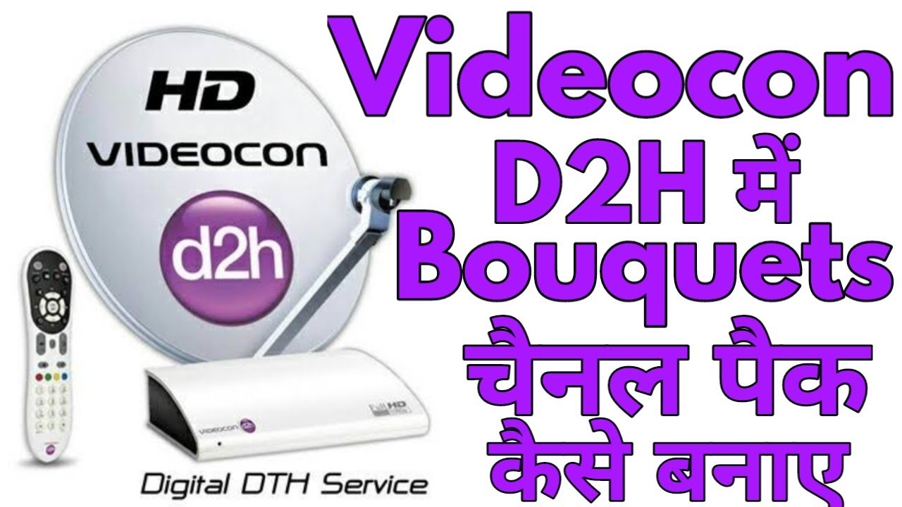 How to enable bouquets channel pack videocon d2h YouTube