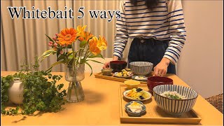 tips of how to use SHIRASU (whitebait) 5 ways | easy home cooking