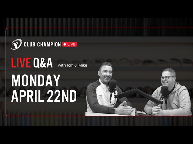 Club Champion Media Q&A Live // Monday, April 22nd