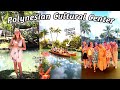 Polynesian cultural center full tour  returning to hawaii after 20 years