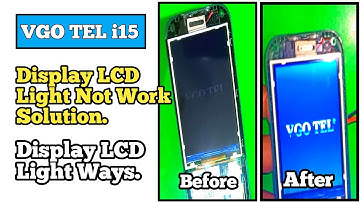 Vgotel i15 Display Light LCD Not Work Solution