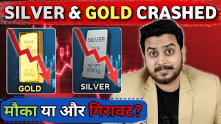 Gold & Silver Crash | Is it right to invest now?