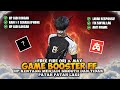 Game Booster Free Fire Terbaru | Cara Mengatasi Lag Dan Frame - Hp Spek Rendah Serasa Spek Gaming 