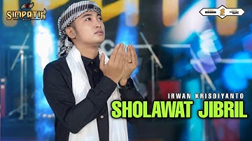 SHOLAWAT JIBRIL NEW VERSION - IRWAN KRISDIYANTO - SIMPATIK MUSIC
