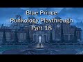 Blue Prince Playthrough - Part 18 [June 2025]