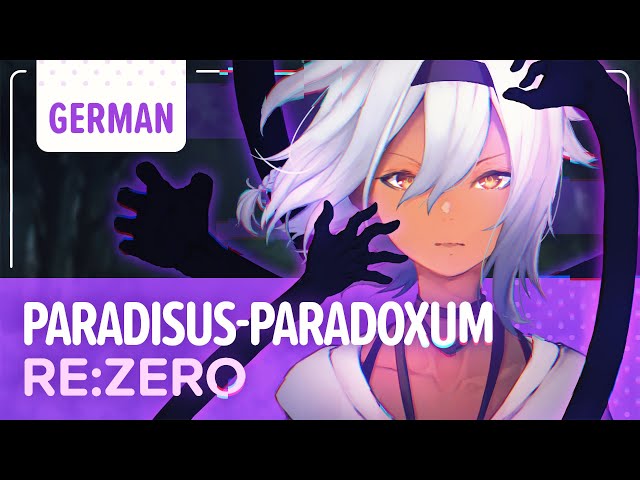 Re:ZERO「Paradisus-Paradoxum」- German ver. | Selphius class=