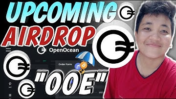 OpenOcean Finance Upcoming Airdrop|How to use the Platform Step by Step Guide|OOE