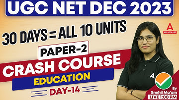 UGC NET Education Paper 2 Classes #14 | NET Education By Snehil Ma