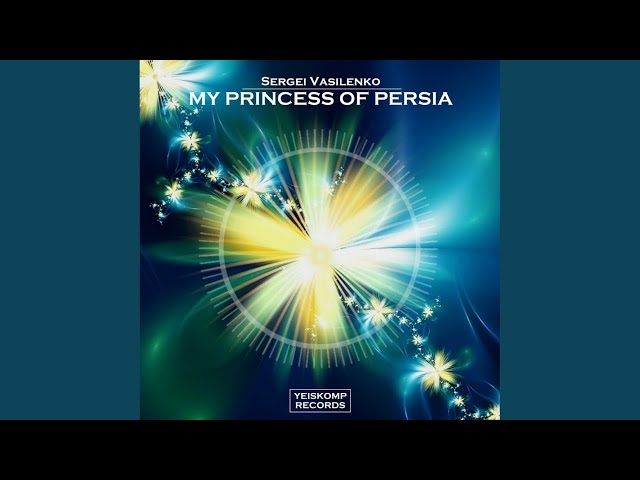Sergei Vasilenko - My Princess Of Persia