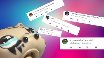 Lps Reading weird comments! (contains swearing)