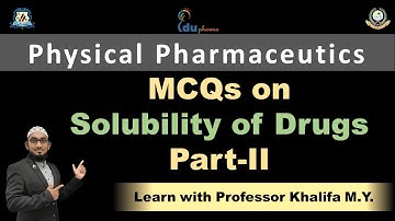 MCQs on Solubility of drugs Part 2 | | Physical Pharmaceutics - I | Practice MCQs for GPAT | NIPER