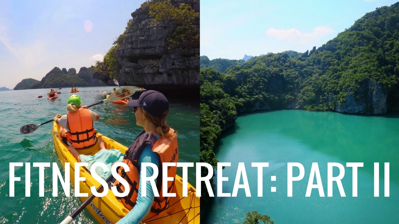 Koh Samui Girls Retreat 2017 Part II Kathryn Tamblyn Thailand Vlog