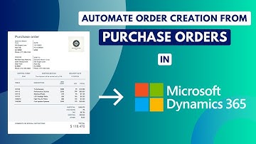 Tutorial: Automate order creation from POs in Microsoft Dynamics