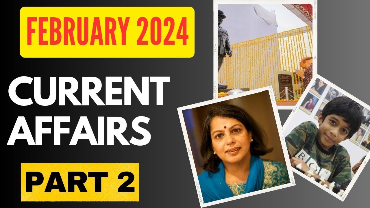 SSC JE 2024 | Tier 1 | Monthly Current Affairs | February 2024 | Part 2 ...