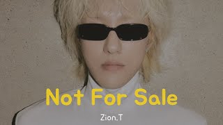 Zion.T - Not For Sale Lyrics [Han/Eng/Rom]