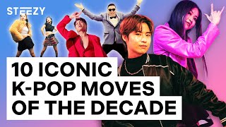 10 Iconic K Pop Dance Moves Of The Decade Steezyco