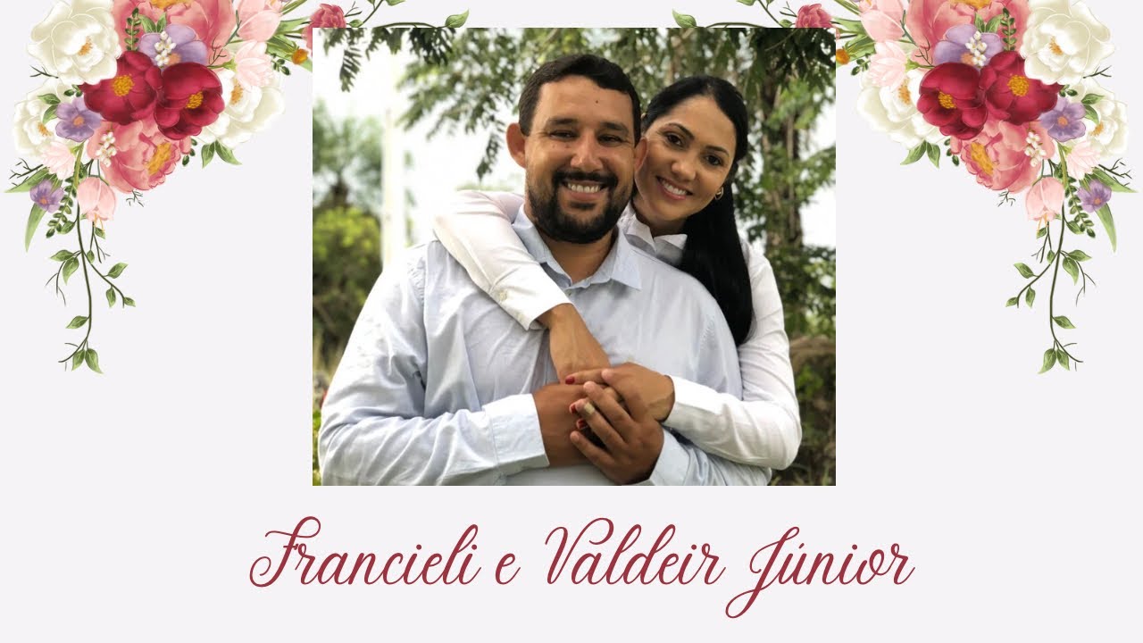 Celebração Matrimonial de Francieli e Valdeir Júnior - YouTube